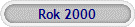 Rok 2000